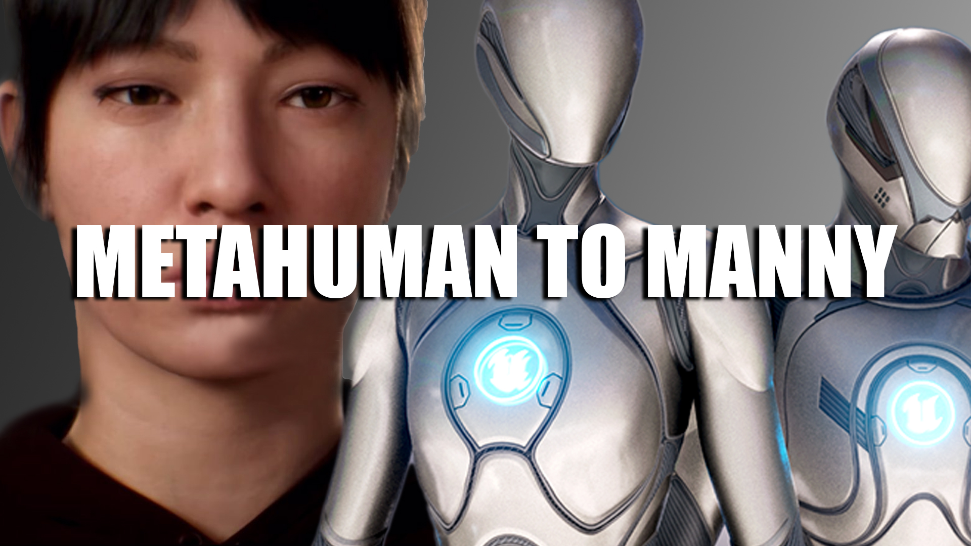 MetahumanToManny: Retarget Metahumans to UE5 Manny